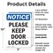 Signmission Please Keep Door Locked, 7 in W x Rectangle, Plastic OS-2PACK-NS-P-710-V-17471 - alternate 4